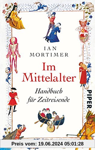 Im Mittelalter: Handbuch für Zeitreisende